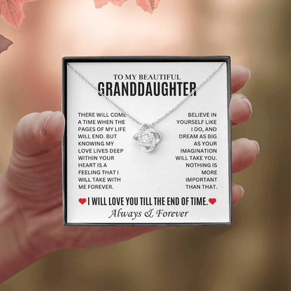 (Almost Sold Out!) To My Precious Granddaughter - I Love You Always & Forever - G17