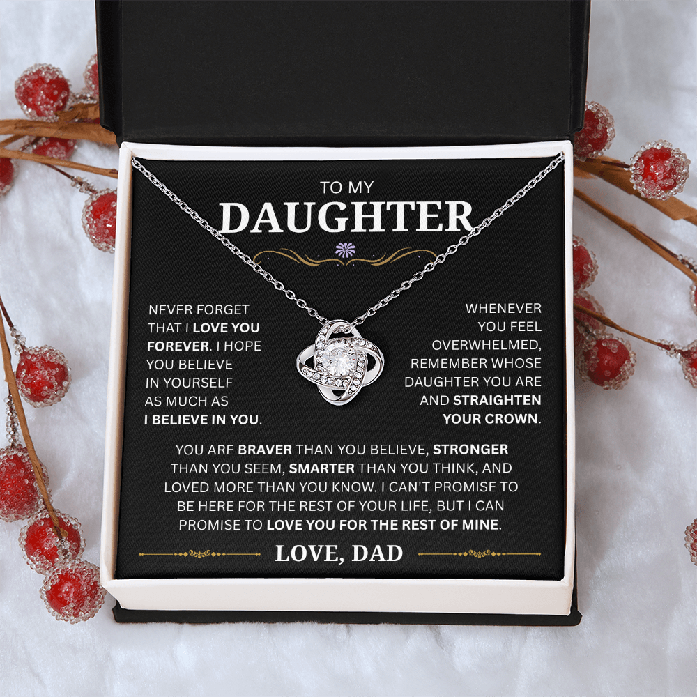 (Almost Sold Out!) To My  Daughter - I Love You For The Rest Of Mine - D19