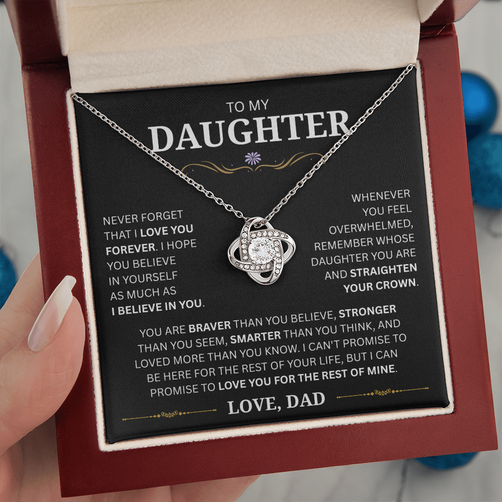 (Almost Sold Out!) To My  Daughter - I Love You For The Rest Of Mine - D19