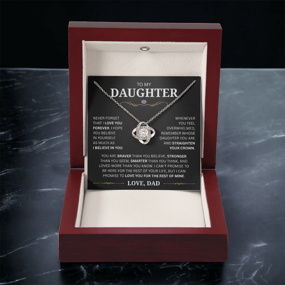 (Almost Sold Out!) To My  Daughter - I Love You For The Rest Of Mine - D19