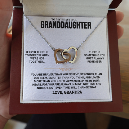 To My Granddaughter - Always Keep Me In Your Heart - G34