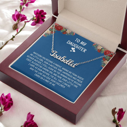 To My Daughter - I Love You Message - Customized Name Necklace - D04